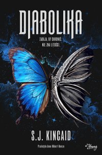 Diabolika. Diabolika. Tom 1 - S.J. Kincaid - ebook