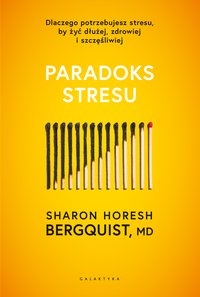 Paradoks stresu - Horesh Bergquist - ebook