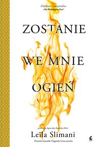 Zostanie we mnie ogień - Leila Slimani - ebook
