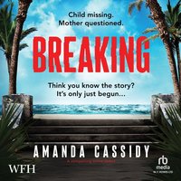 Breaking - Amanda Cassidy - audiobook