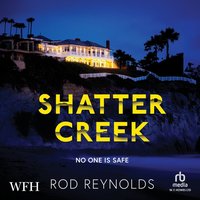 Shatter Creek - Rod Reynolds - audiobook