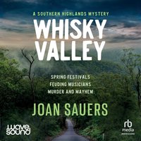 Whisky Valley - Joan Sauers - audiobook