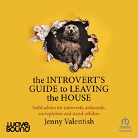 The Introvert's Guide to Leaving the House - Jenny Valentish - audiobook