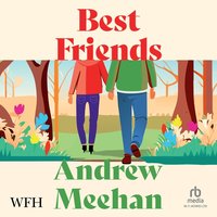 Best Friends - Andrew Meehan - audiobook