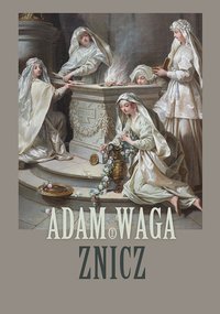 Znicz - Adam Waga - ebook