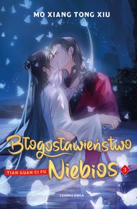 Błogosławieństwo Niebios - Mo Xiang Tong Xiu - ebook
