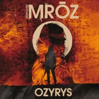 Ozyrys - Remigiusz Mróz - audiobook