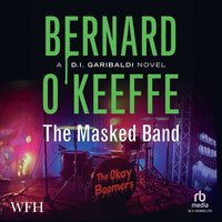 The Masked Band - Bernard O'Keeffe - audiobook