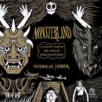 Monsterland - Nicholas Jubber - audiobook