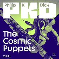 The Cosmic Puppets - Philip K. Dick - audiobook