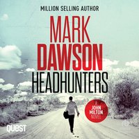 Headhunters - Mark Dawson - audiobook