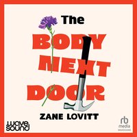The Body Next Door - Zane Lovitt - audiobook