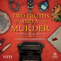 Two Truths and a Murder - Colleen Cambridge - audiobook