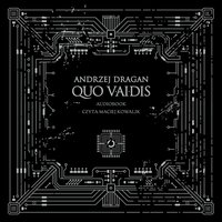 Quo vAIdis - Andrzej Dragan - audiobook
