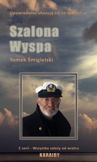 Szalona wyspa - Tomasz Śmigielski - ebook