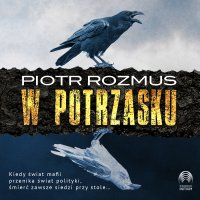 W potrzasku - Piotr Rozmus - audiobook