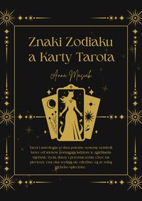 Znaki Zodiaku a Karty Tarota - Anna Masiak - ebook