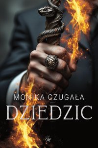 Dziedzic - Monika Czugała - ebook