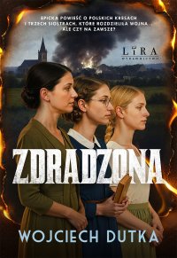 Zdradzona - Wojciech Dutka - ebook