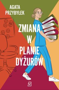 Zmiana w planie dyżurów - Agata Przybyłek - ebook
