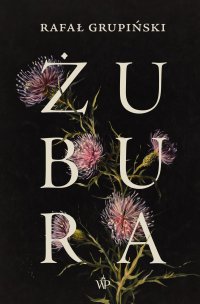 Żubura - Rafał Grupiński - ebook