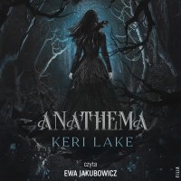Anathema - Keri Lake - audiobook