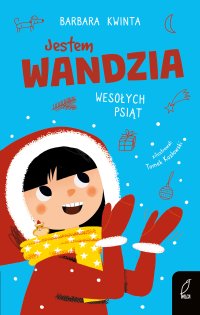 Jestem Wandzia. Wesołych psiąt - Barbara Kwinta - ebook