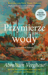 Przymierze wody - Abraham Verghese - ebook