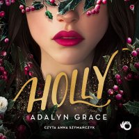 Holly - Adalyn Grace - audiobook