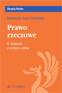 Prawo rzeczowe z testami online - Katarzyna Anna Dadańska - ebook