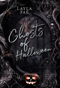 Ghosts of Halloween - Layla Fae - ebook
