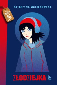 Złodziejka - Katarzyna Wasilkowska - ebook