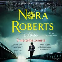Śmiertelna zemsta - Nora Roberts - audiobook