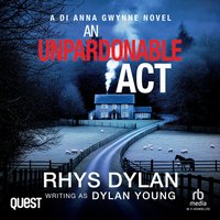 An Unpardonable Act - Dylan Young - audiobook