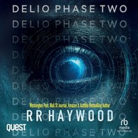 Delio. Phase Two - R.R. Haywood - audiobook