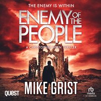 Enemy of the People - Mike Grist - audiobook
