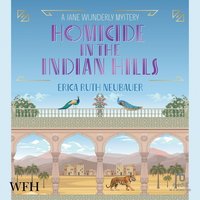 Homicide in the Indian Hills - Erica Ruth Neubauer - audiobook