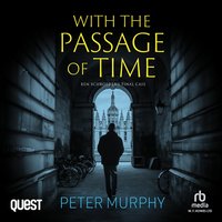 With the Passage of Time - Peter Murphy - audiobook