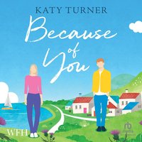 Because of You - Katy Turner - audiobook