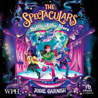 The Spectaculars: Battle of the Stars - Jodie Garnish - audiobook