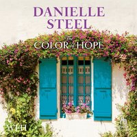 The Colour of Hope - Danielle Steel - audiobook