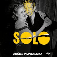 Solo - Zośka Papużanka - audiobook
