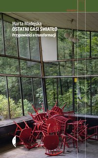 Ostatni gasi światło - Marta Madejska - ebook