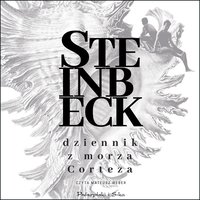 Dziennik z Morza Corteza - John Steinbeck - audiobook