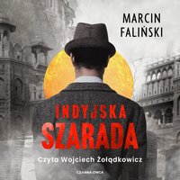 Indyjska szarada - Marcin Faliński - audiobook