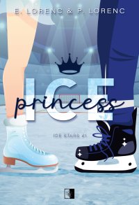 Ice Princess - E. Lorenc - ebook