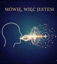 Mówię więc jestem Psychologia języka i komunikacji - Bruno Błoński - ebook