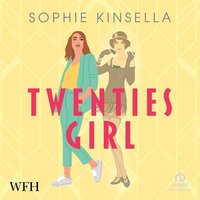 Twenties Girl - Sophie Kinsella - audiobook