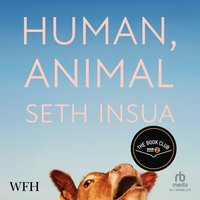 Human, Animal - Seth Insua - audiobook