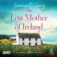 The Lost Mother of Ireland - Susanne O'Leary - audiobook